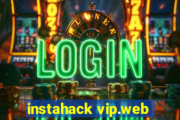 instahack vip.web